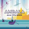 Download track Alla Vita (Leo Mas & Fabrice Remix)