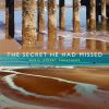 Download track The Secret He Had Missed