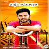 Download track Aaja Sohneya