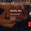 Download track Smoke, Airs