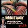 Download track Give Me Back My Tongue Juice (No More Moist Kisses For You Mixx)