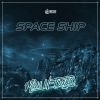 Download track Space Ship (Club Mix)