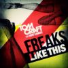 Download track Freaks Like This (Club Mix)