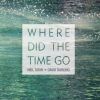 Download track Where Did The Time Go