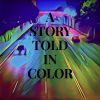 Download track A Story Told In Color (Intro)