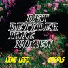 Download track Det Betyder Ikke Noget