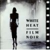 Download track White Heat