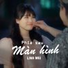 Download track Phía Sau Màn Hình