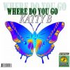 Download track Where Do You Go (7'' Edit)