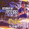 Download track Novinha Na Fissura