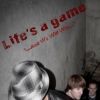 Download track Life'S A Game