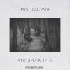 Download track Mystical Path