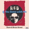 Download track If You Come With Me (12 