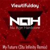 Download track My Future (Stu Infinity Remix)