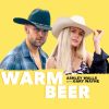 Download track Warm Beer