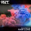 Download track Raw Love