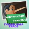 Download track Sobre A Coragem E A Mentira