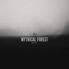 Download track Mithycal Forest