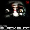 Download track Black Bloc (Original Mix)