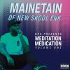 Download track Medicate & Meditate