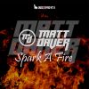 Download track Spark A Fire (Radio Edit)