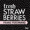 Download track Fresh Strawberries