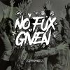 Download track No Fux Given