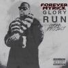 Download track What's A Glory Run? (Interlude)