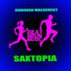 Download track Saxtopia (Reprise Tool)