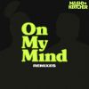 Download track On My Mind (Sgt Slick's Discotizer Remix)