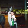 Download track Old School Heartbreak