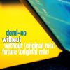 Download track Future (Original Mix)