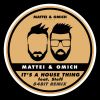 Download track It's A House Thing (84Bit Remix)