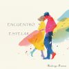 Download track Encuentro Estelar