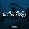 Download track Melancholy (Original Mix)