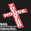 Download track House Of God (Funkerman Extended Mix)