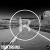 Download track Your Dreams Are Where The Music Takes You (Radio Edit)