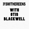 Download track Blackwell Talks Smithereens (WNEW - Otis & Al Kooper - 10 / 26 / 83)