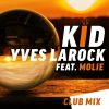 Download track Kid (Club Mix Extended)