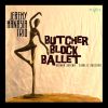 Download track Butcher Block Ballet