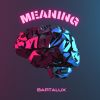 Download track Meaning (Radio Edit)