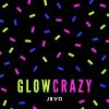 Download track Glow Crazy