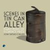 Download track Scenes In Tin Can Alley: Night