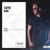 Download track Give Me (Original Mix)