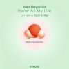 Download track You're All My Life (Kaspar Kochker Dub)