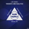 Download track Thoughts And Realities (Original Mix)