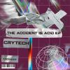 Download track The Accident Is Acid (Original Mix)