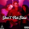 Download track Don't Pick Sides