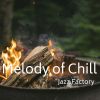 Download track Melody Of Chill