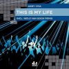 Download track This Is My Life (Niels Van Gogh Remix)